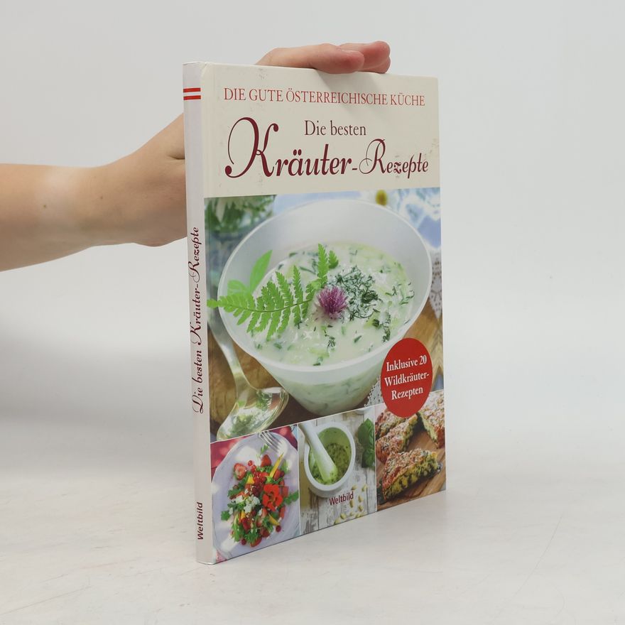Autorenkollektiv Die besten Kräuter-Rezepte