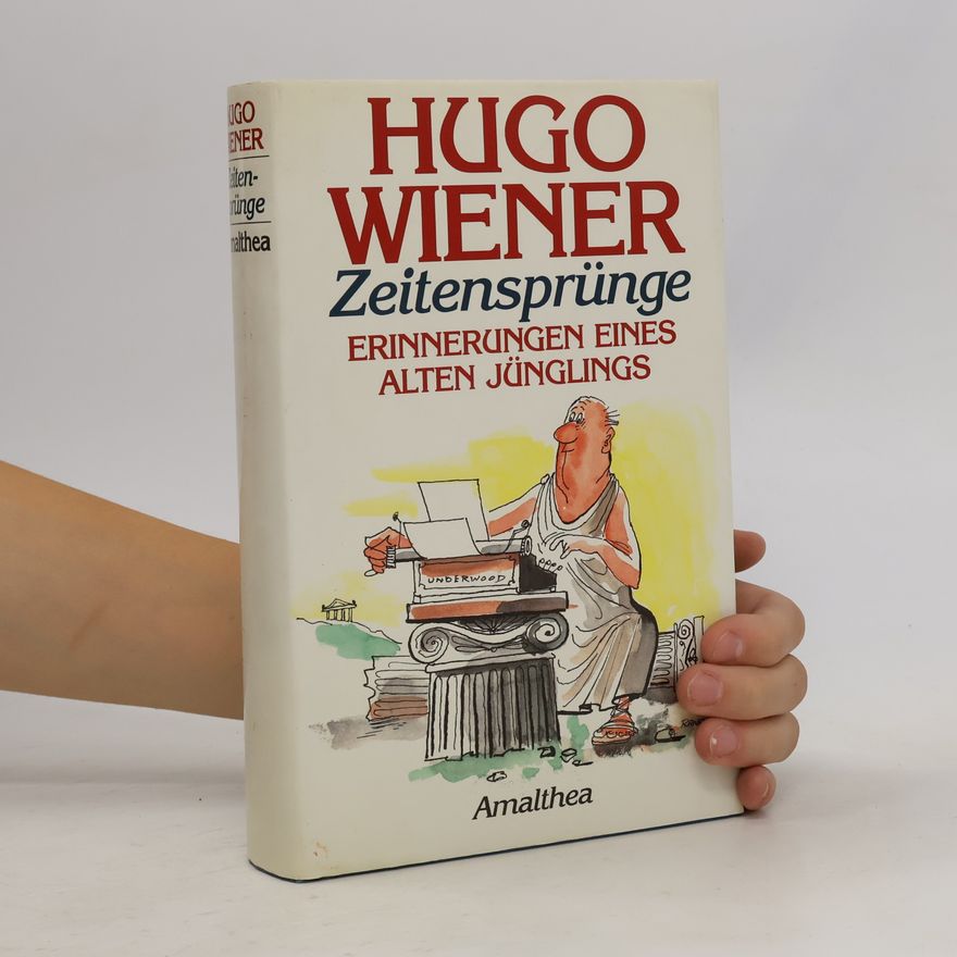 Hugo Wiener Zeitensprünge