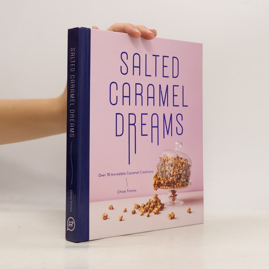 Chloe Timms Salted Caramel Dreams