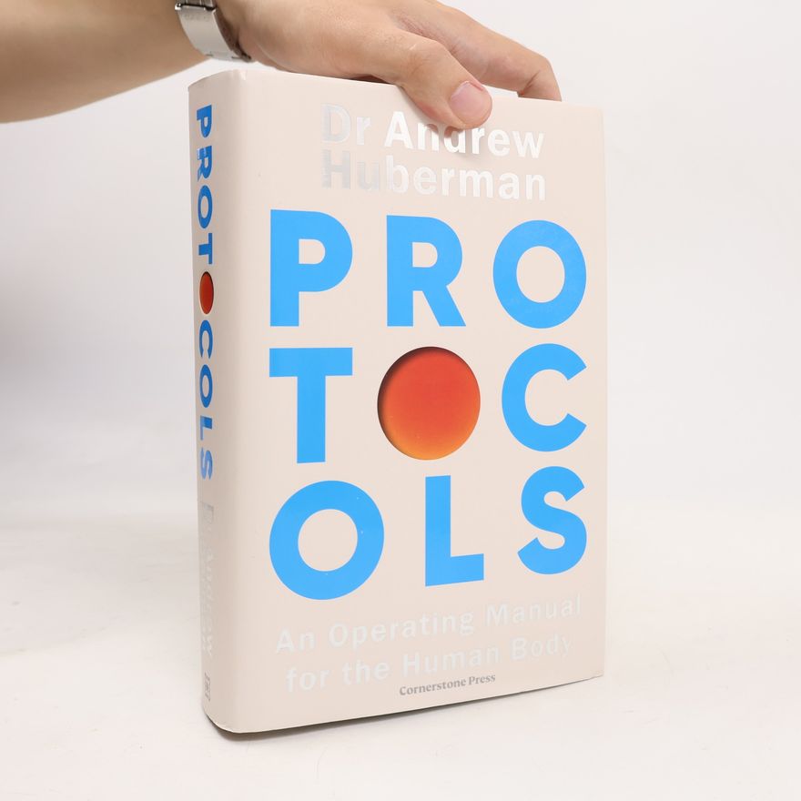 Andrew Huberman Protocols
