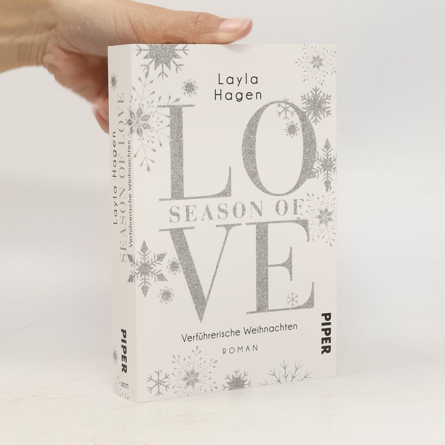 Layla Hagen Season of Love - Verführerische Weihnachten
