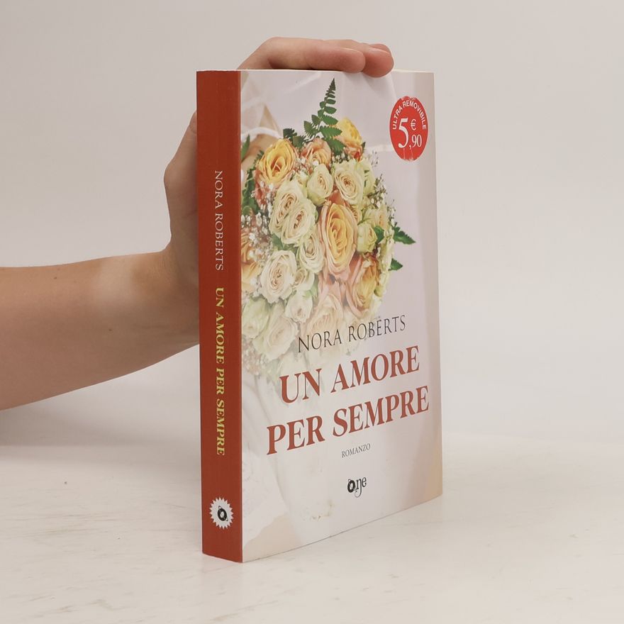 Nora Roberts Un amore per sempre (One Love)