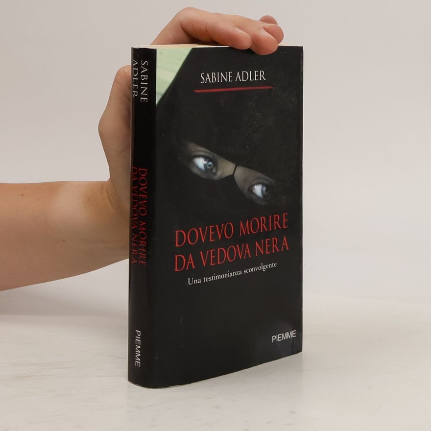 Sabine Adler Dovevo morire da vedova nera