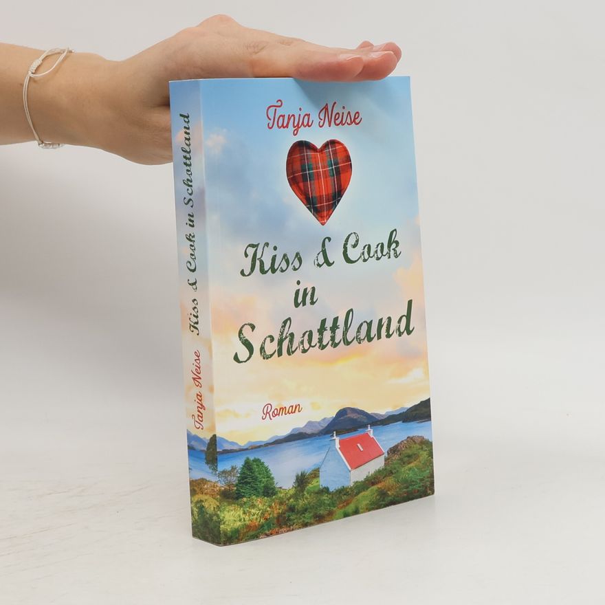 Tanja Neise Kiss & Cook in Schottland
