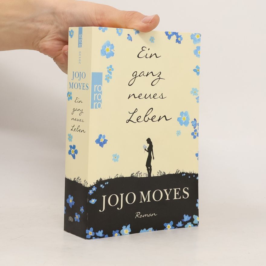 Jojo Moyes Ein ganz neues Leben