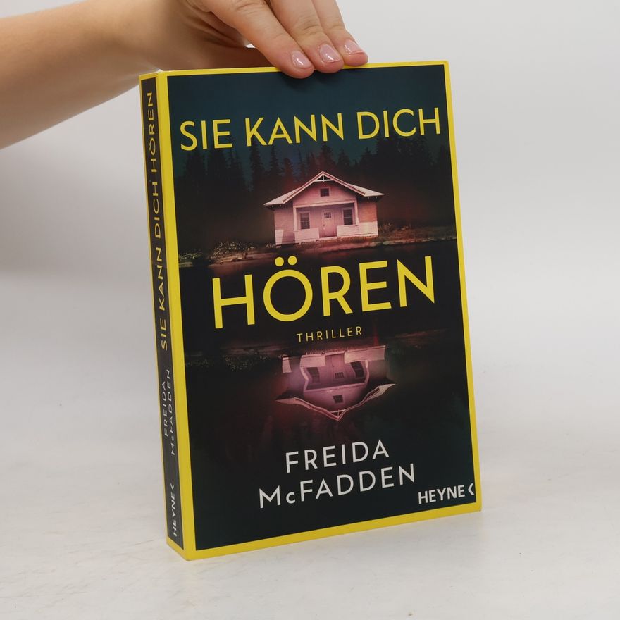 Freida McFadden Sie kann dich hören
