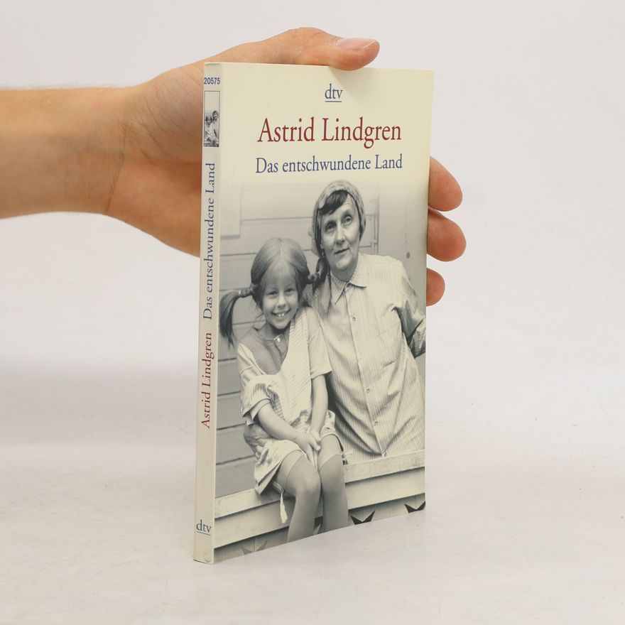 Astrid Lindgren Das entschwundene Land