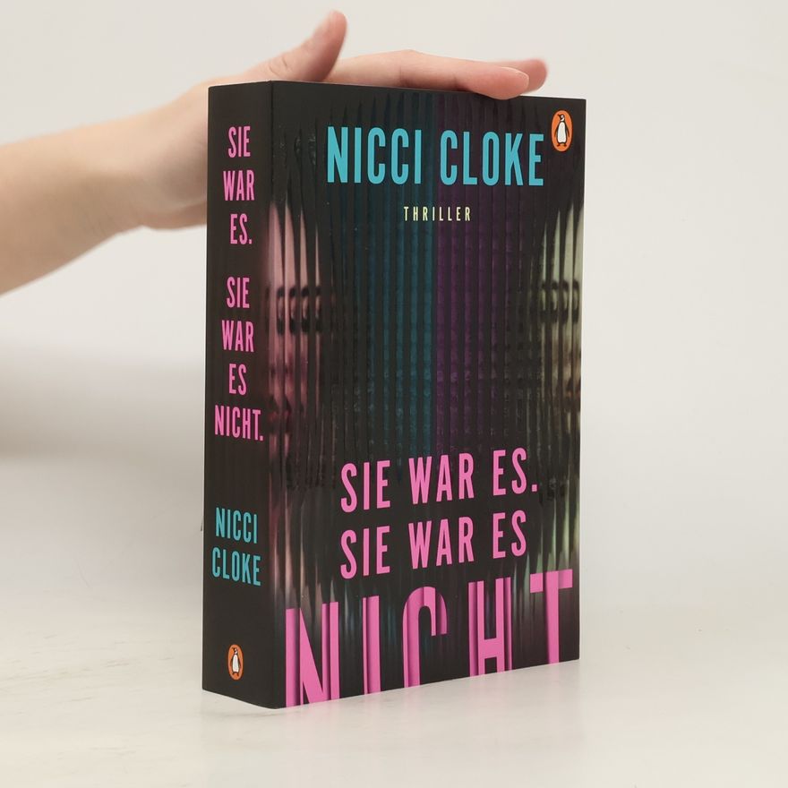 Nicci Cloke Sie war es. Sie war es nicht.