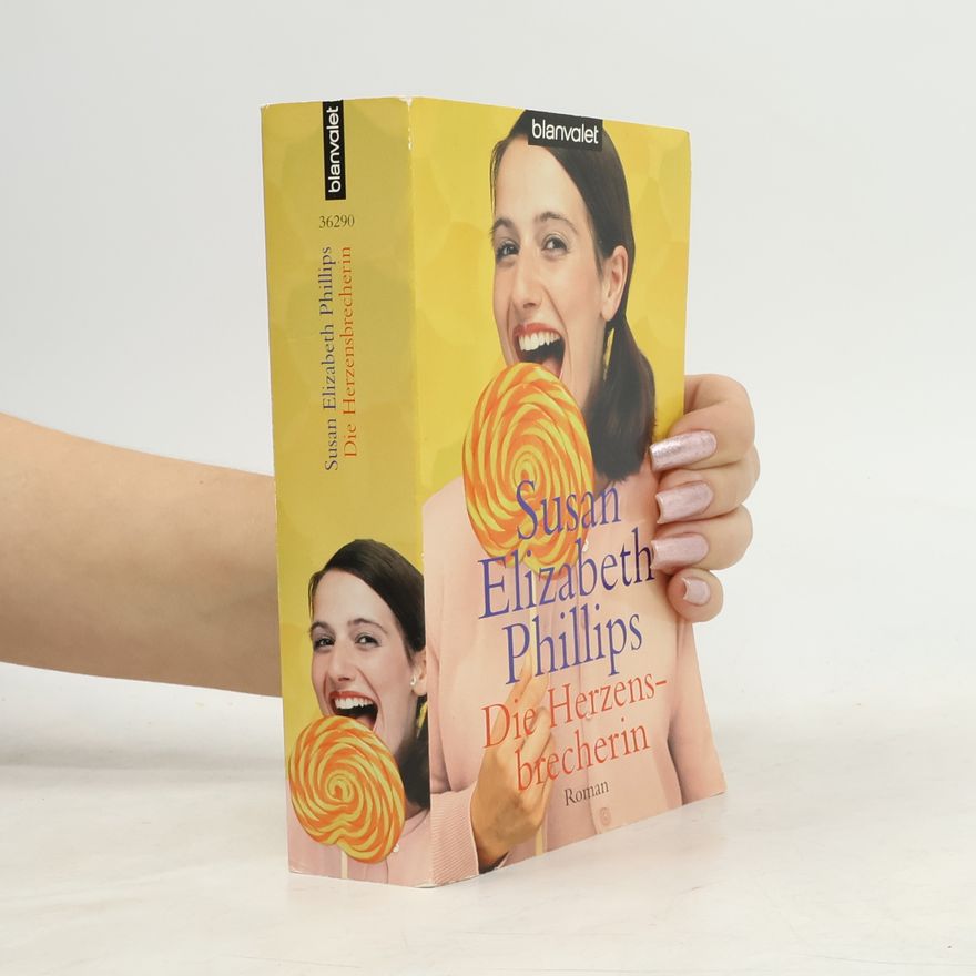 Susan Elizabeth Phillips Die Herzensbrecherin