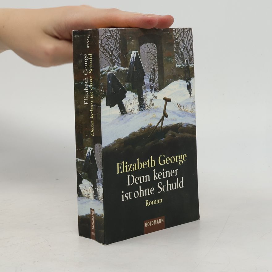 Elizabeth George Denn keiner ist ohne Schuld