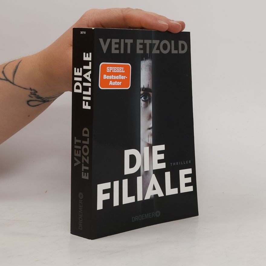Veit Etzold Die Filiale