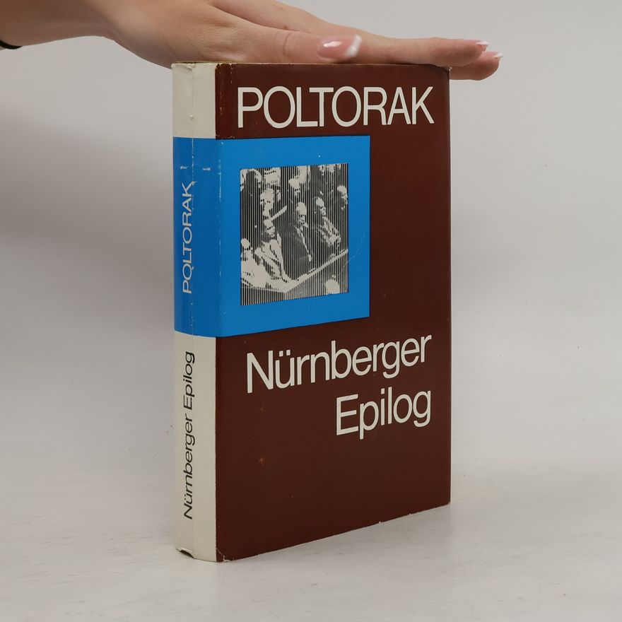 Arkadij Iosifovič Poltorak Nürnberger Epilog
