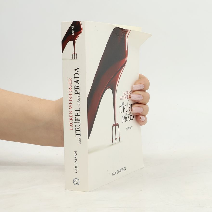 Lauren Weisberger Der Teufel trägt Prada