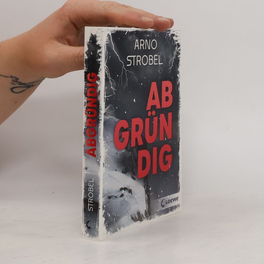 Arno Strobel Abgründig