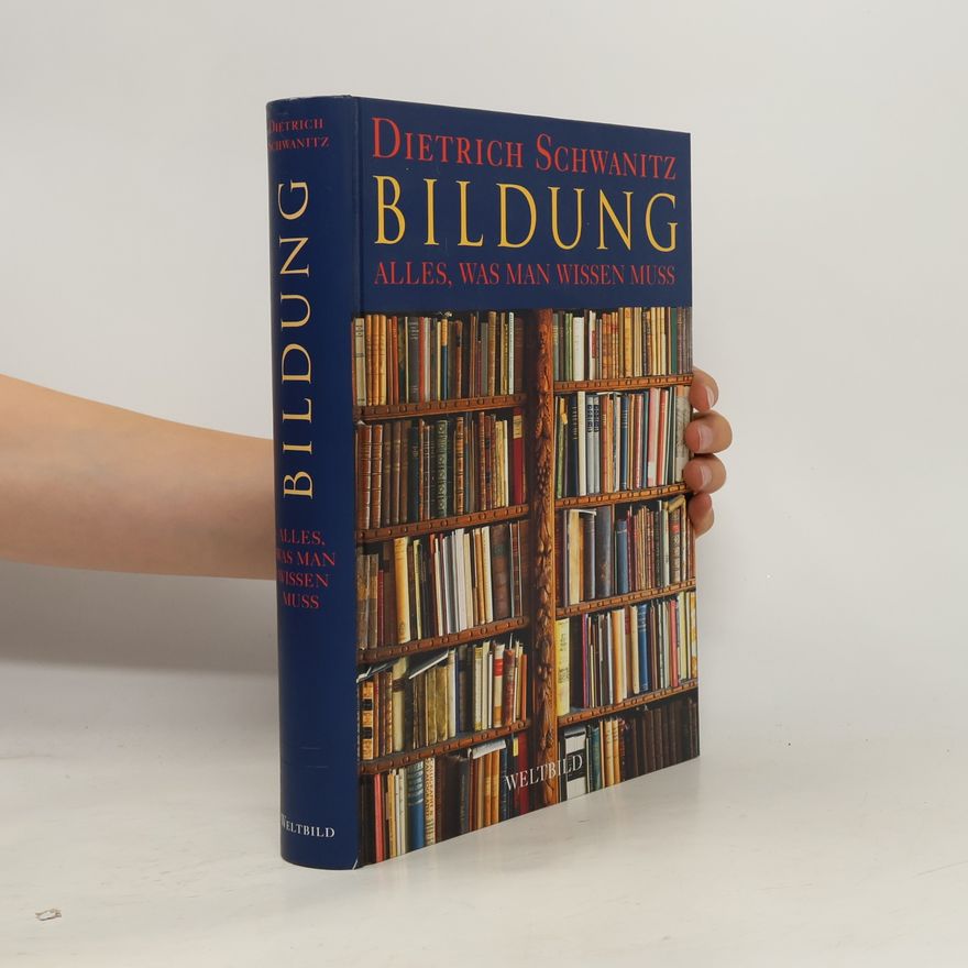 Dietrich Schwanitz Bildung