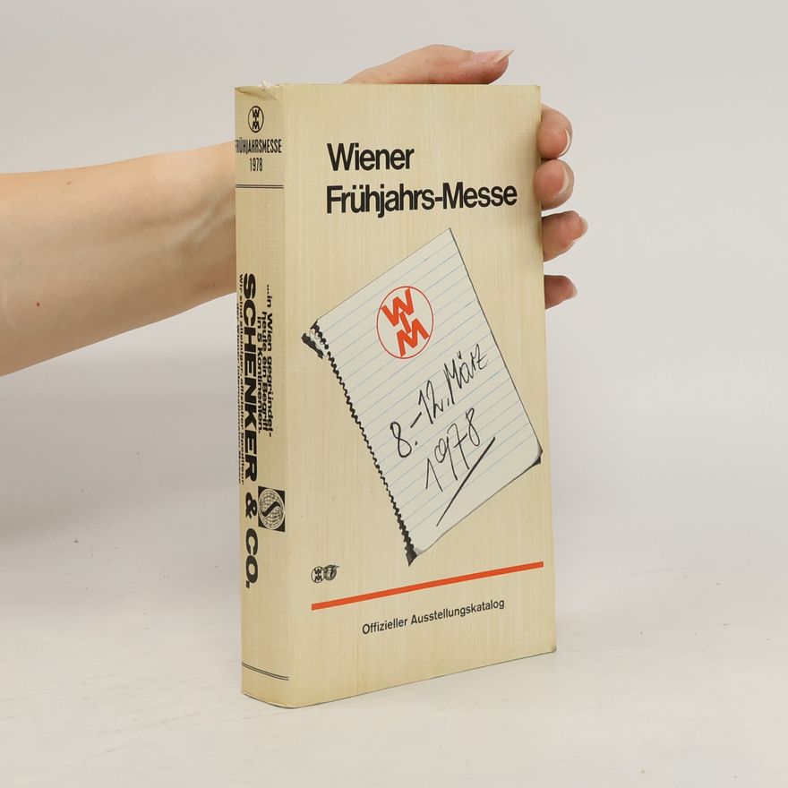 Autorenkollektiv Wiener Frühjahrs-Messe 8.-12. März 1978
