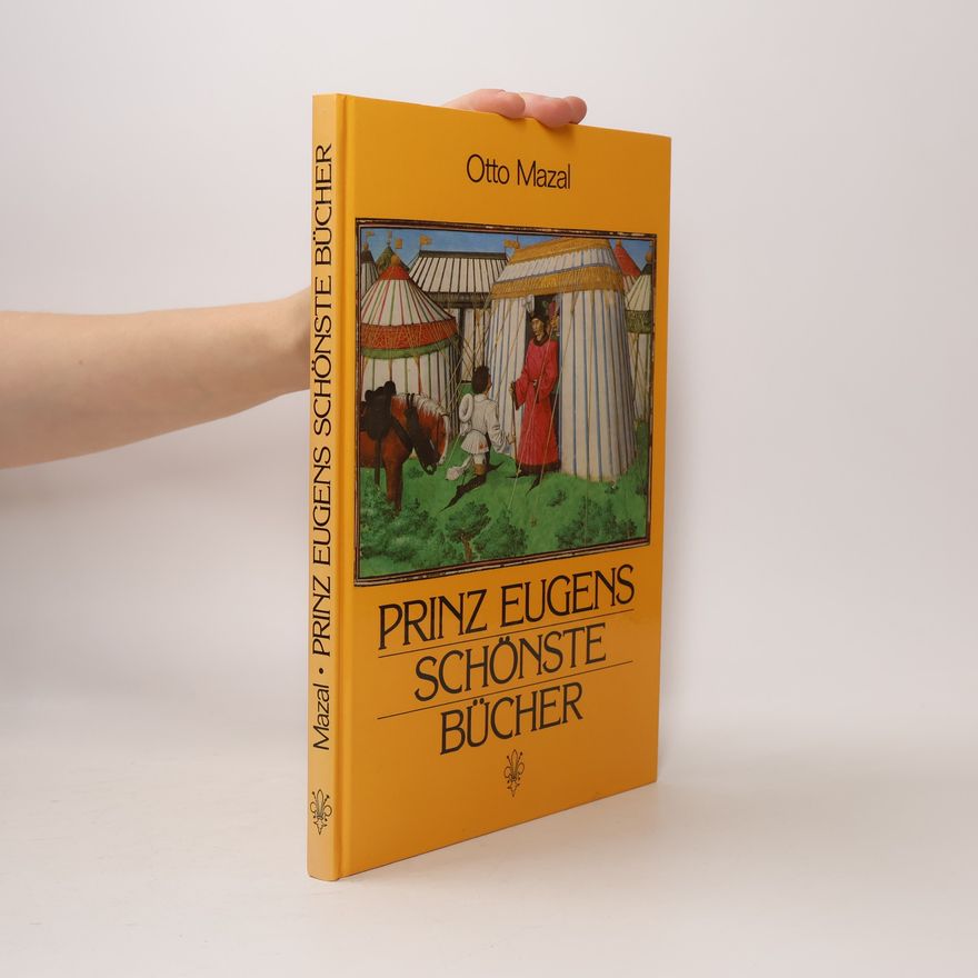 Otto Mazal Prinz Eugens schönste Bücher
