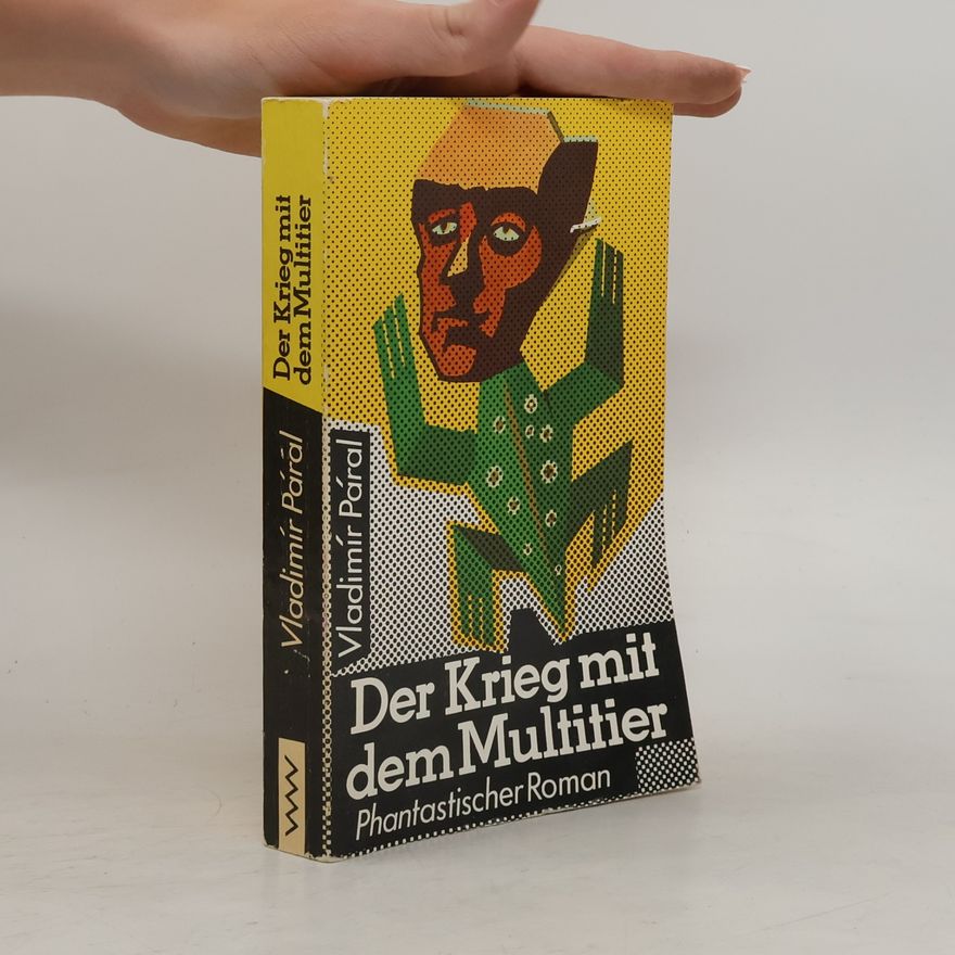 Vladimír Páral Der Krieg mit dem Multitier