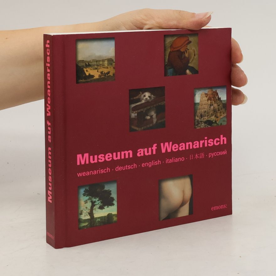 Joachim Rönneper Museum auf Weanarisch