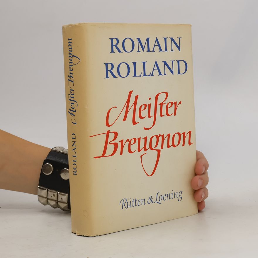 Romain Rolland Meister Breugnon