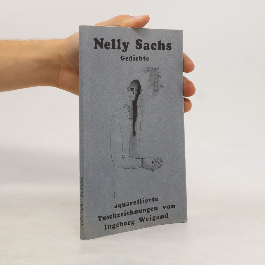 Ingeborg Weigand  Nelly Sachs. Gedichte