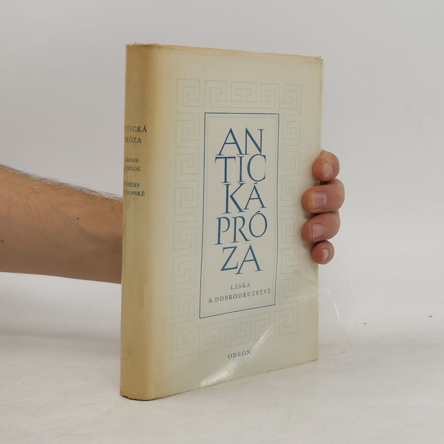 Heliodor Antická próza I. Láska a dobrodružství