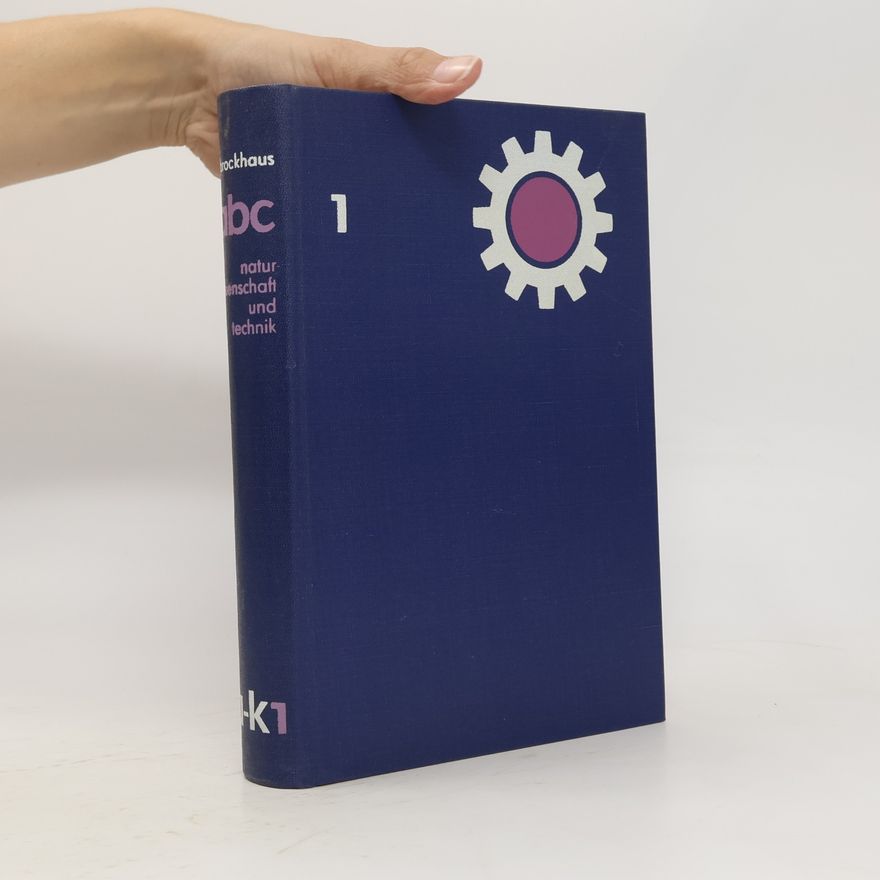 Autorenkollektiv Brockhaus ABC. Naturwissenschaft und Technik 1. A-K