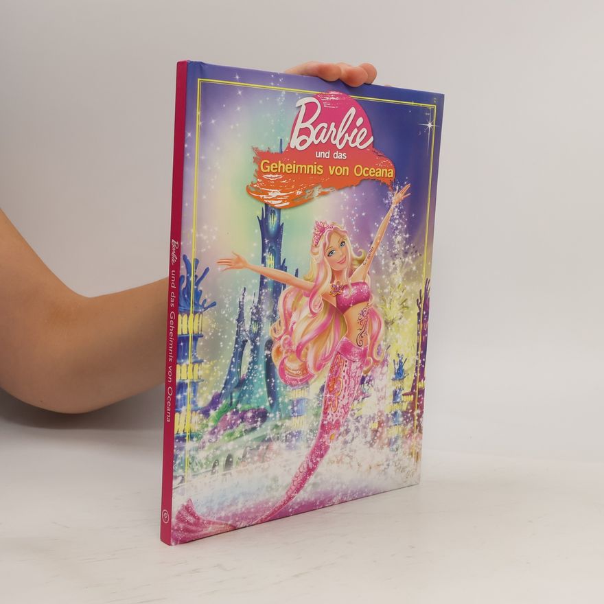 Various authors Barbie und das Geheimnis von Oceana
