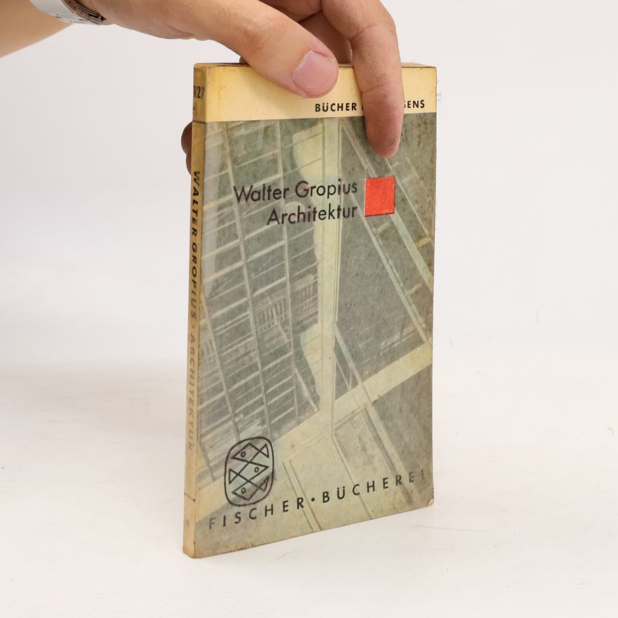 Walter Gropius Architektur