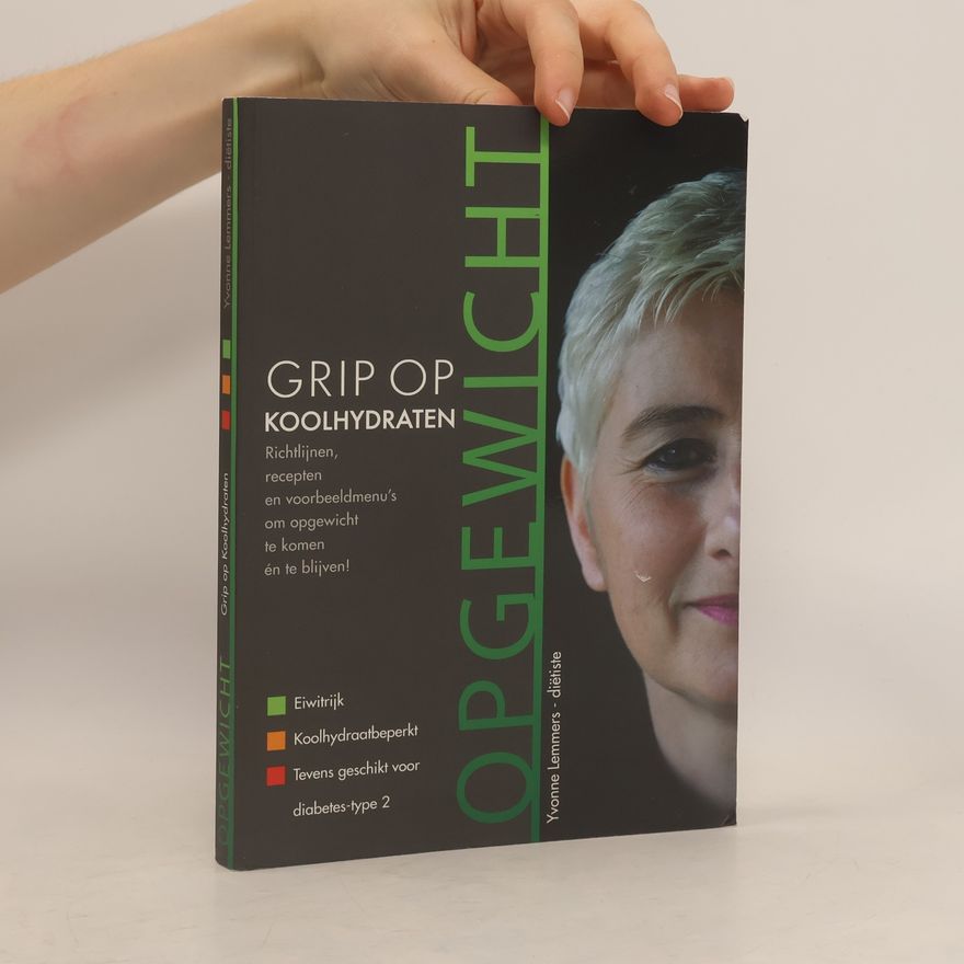 Yvonne Lemmers Grip op koolhydraten