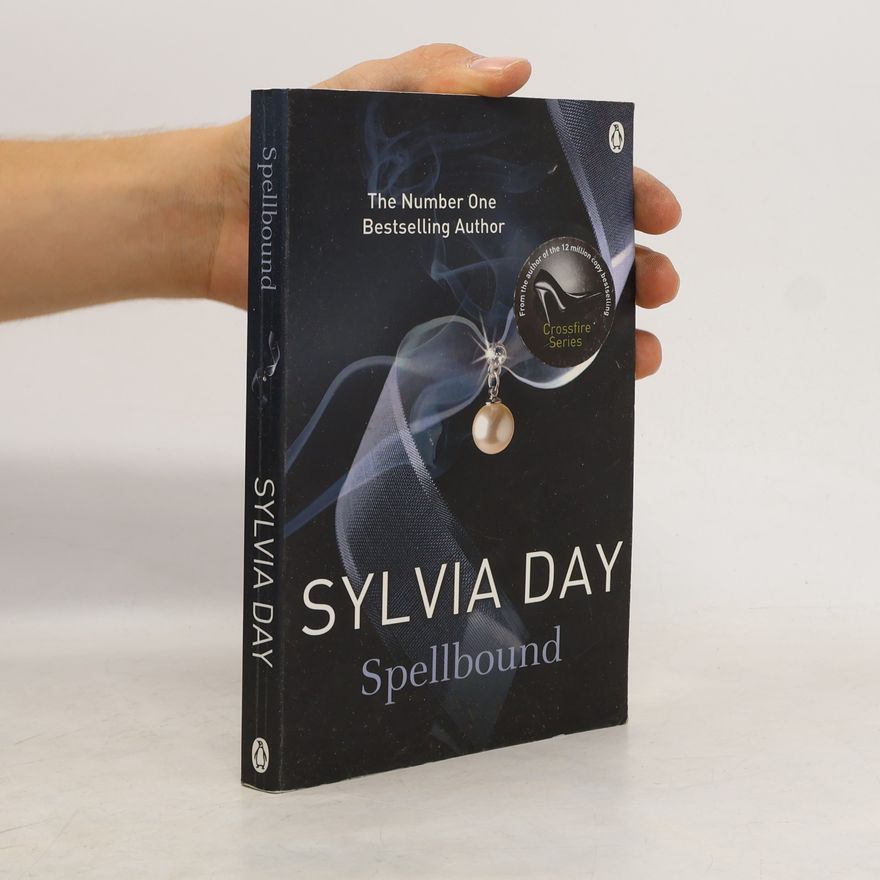 Sylvia Day Spellbound