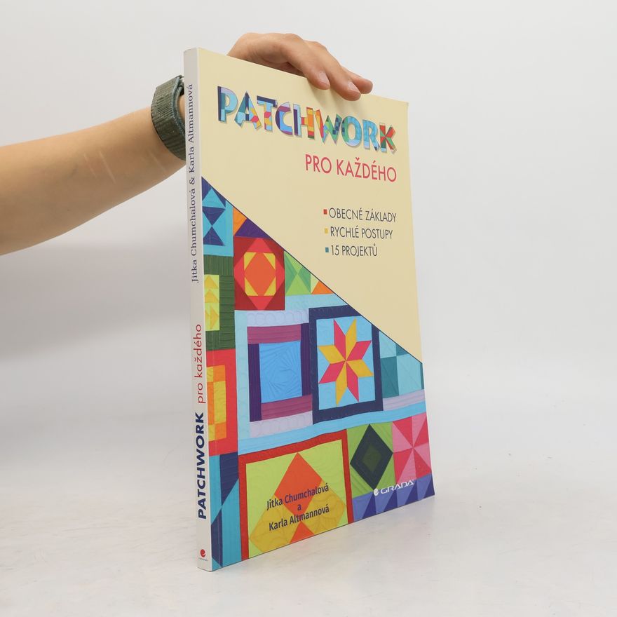 Karla Altmannová Patchwork pro každého