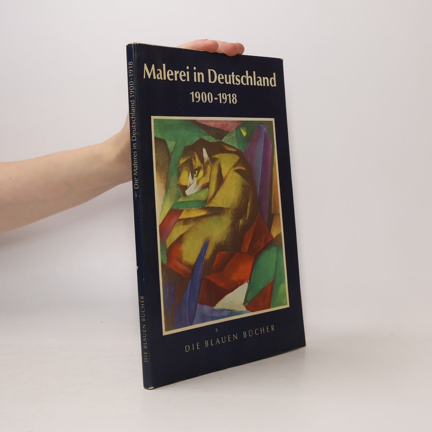 Tobias-Georg Schmidt Malerei in Deutschland 1900-1918
