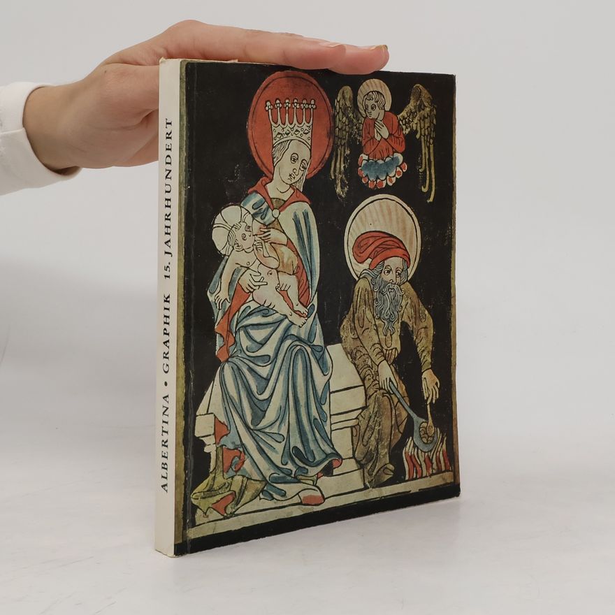 Autorenkollektiv Die Kunst der Graphik das 15. Jahrhundert