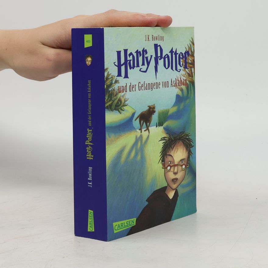 J. K. Rowling Harry Potter und der Gefangene von Askaban