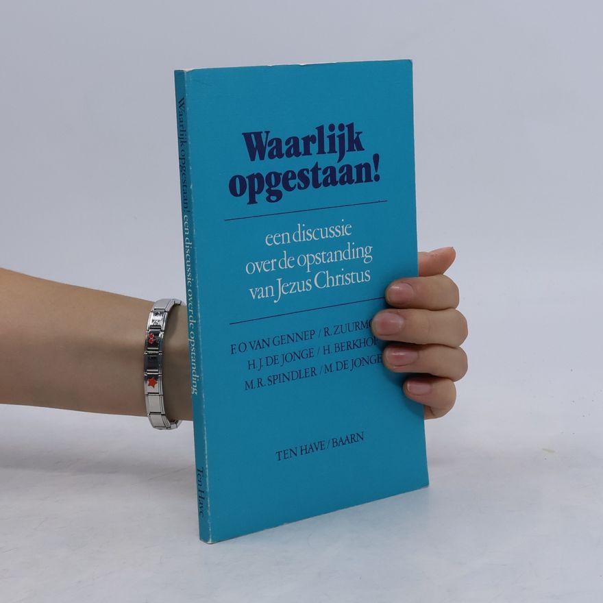 H.J. de Jonge Waarlijk opgestaan!