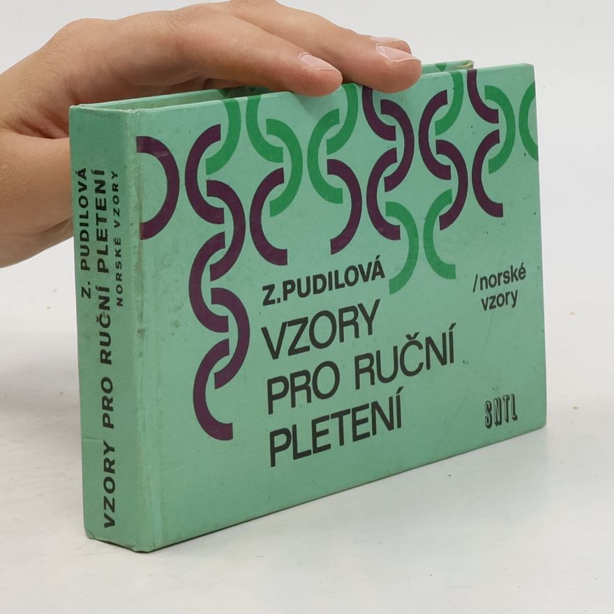 Pudilová Zdenka Vzory pro ruční pletení