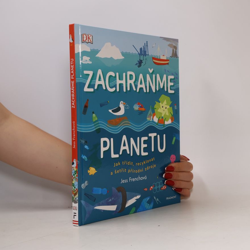 Jess French Zachraňme planetu