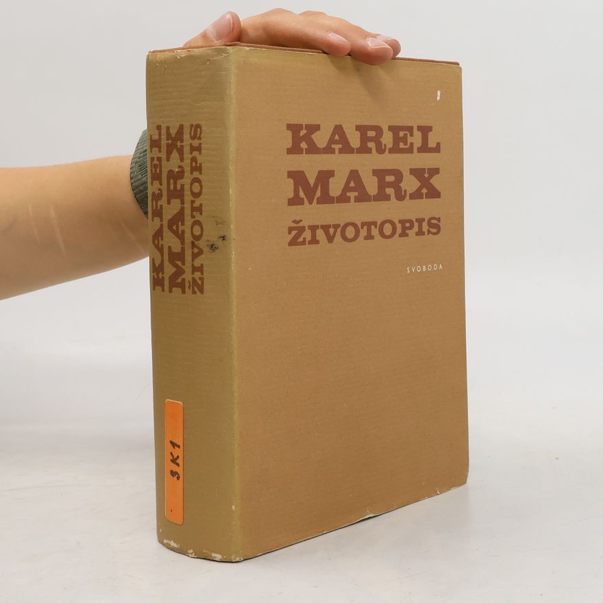 P. N. Feodsejev Karel Marx. Životopis