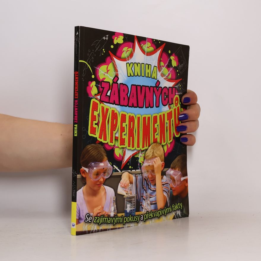 Collectif d'auteurs Kniha zábavných experimentů
