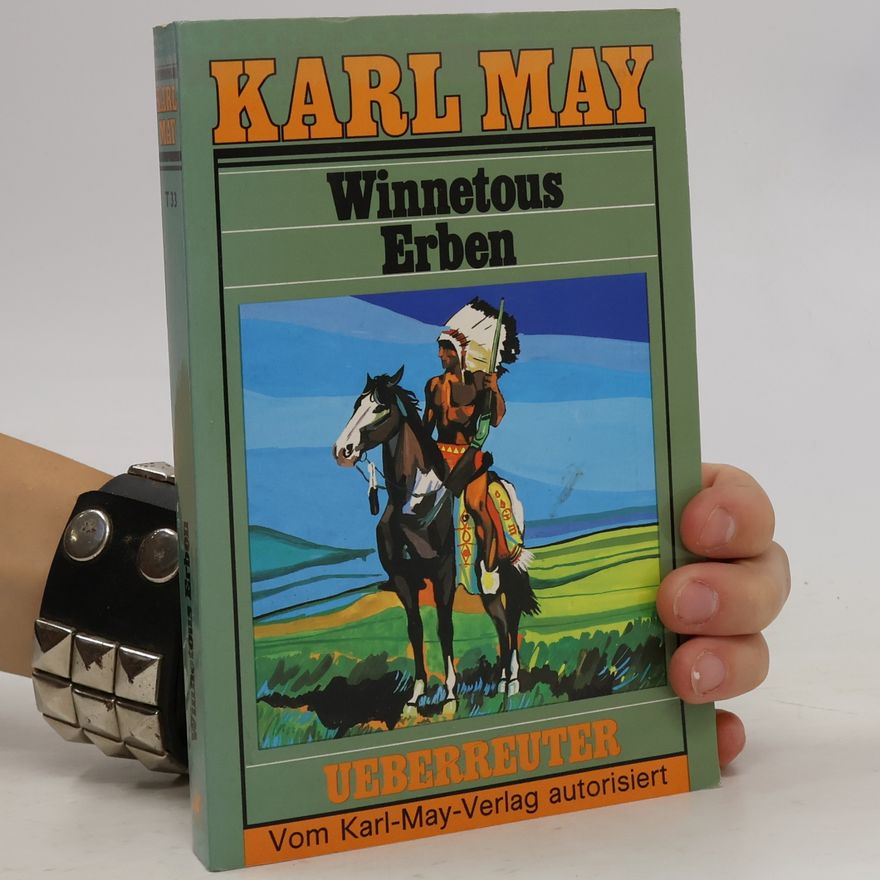 Karl May Winnetous Erben