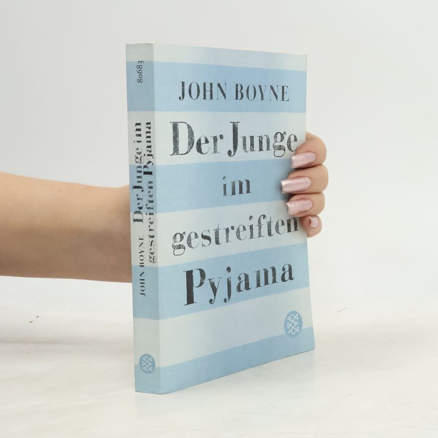 John Boyne Der Junge im gestreiften Pyjama