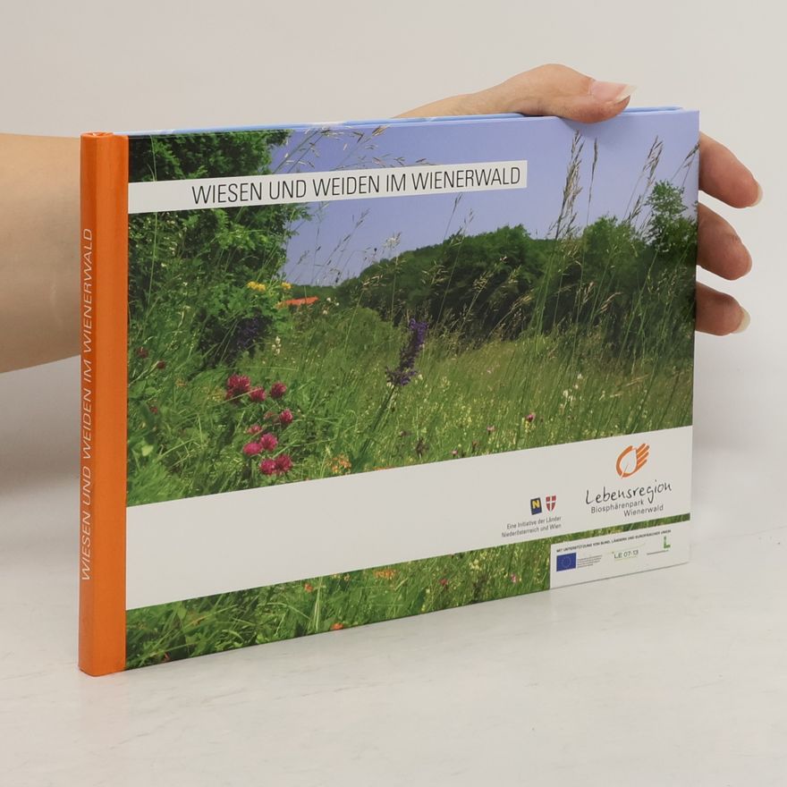 Gabriele Pfundner Wiesen und Weiden im Wienerwald