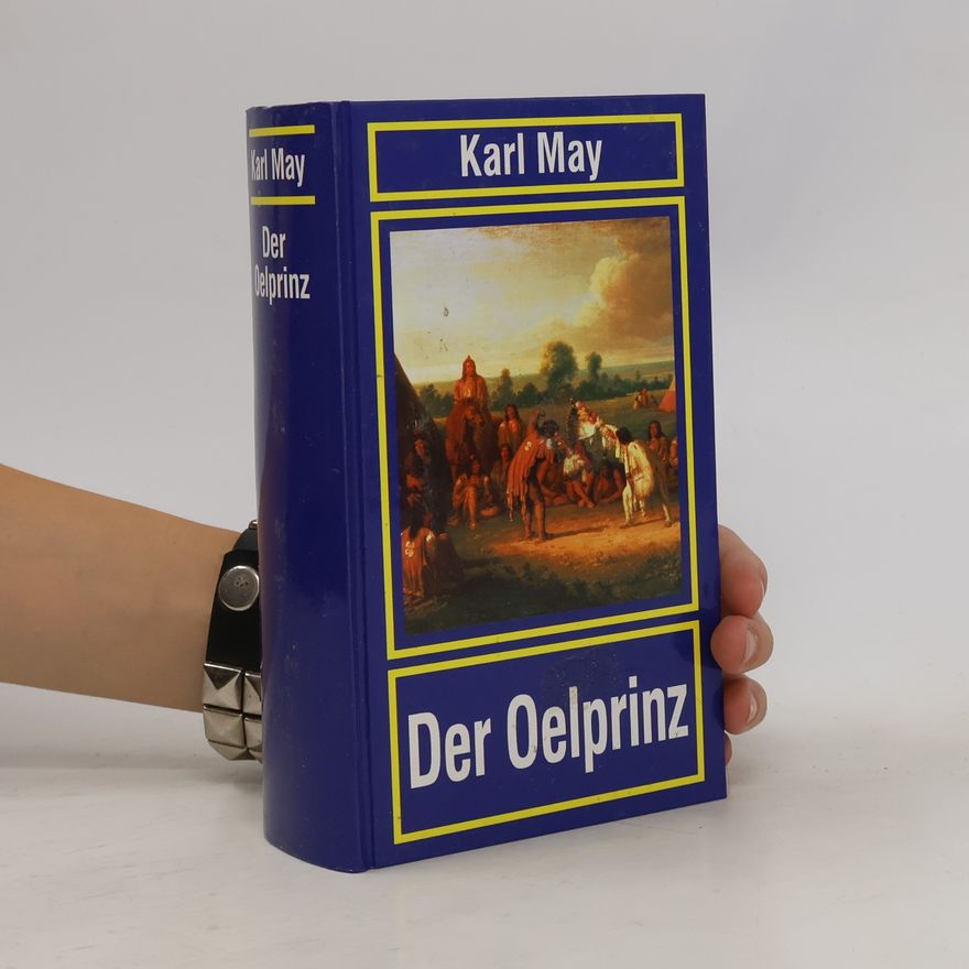 Karl May Der Ölprinz.