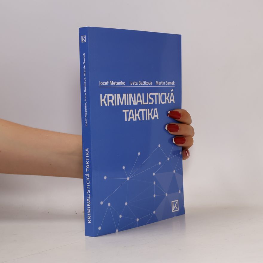 Jozef Meteňko Kriminalistická taktika