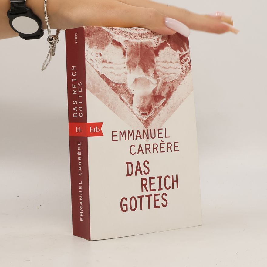 Emmanuel Carrère Das Reich Gottes