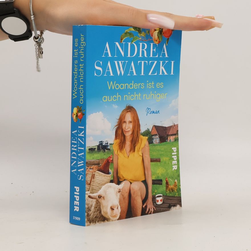 Andrea Sawatzki Woanders ist es auch nicht ruhiger