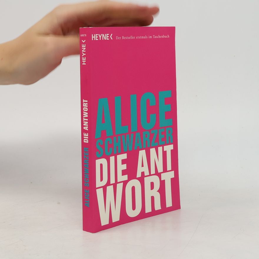 Alice Schwarzer Die Antwort
