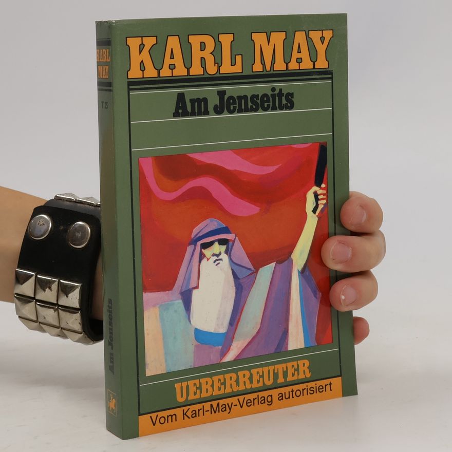 Karl May Am Jenseits