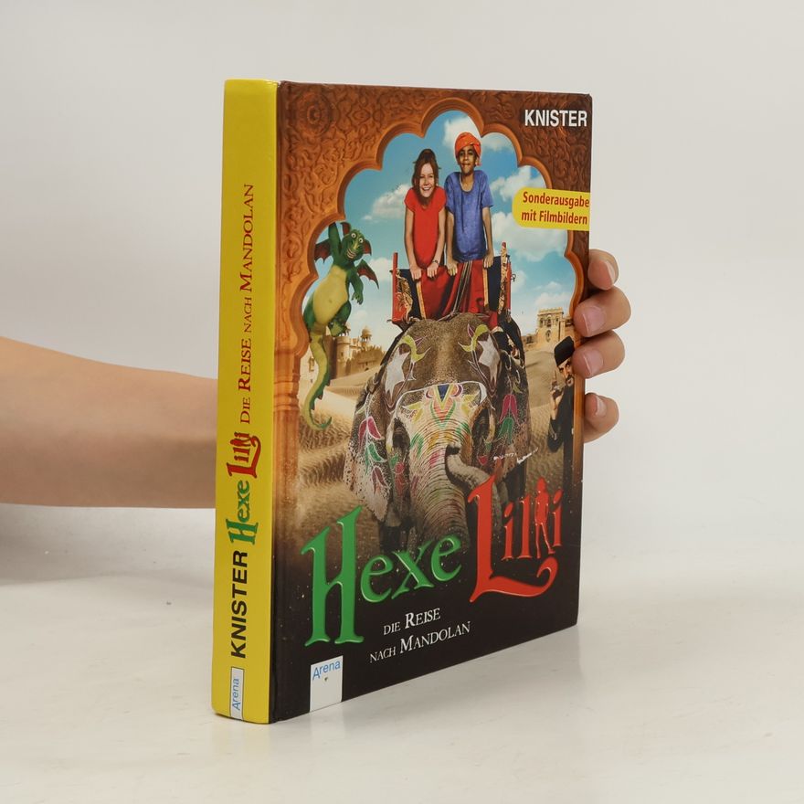 Knister Hexe Lilli - die Reise nach Mandolan